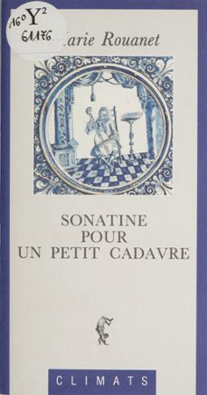 sonatine pour un petit cadavre (ebook)-marie rouanet-9782403013597