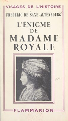 l'enigme de madame royale (ebook)-frédéric de saxe-altenbourg-9782403043297