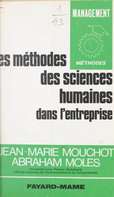 les methodes des sciences humaines dans l'entreprise (ebook)-abraham moles-jean marie mouchot-9782706211997