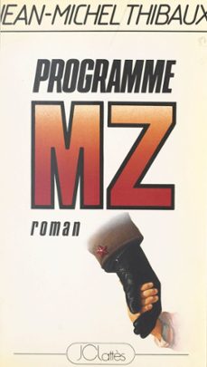 programme mz (ebook)-jean michel thibaux-9782706270697