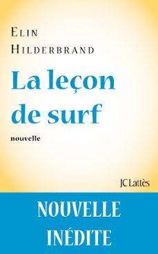 la leçon de surf (ebook)-elin hilderbrand-9782709645997