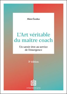 l'art veritable du maitre coach - 3e ed. (ebook)-alain cardon-9782729625597