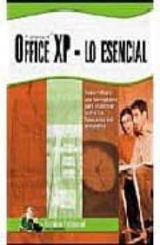 office xp-lo esencial (ofimatica profesional)-9782746016897