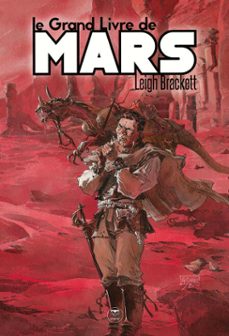 le grand livre de mars (ebook)-leigh brackett-9782843446597