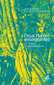 deux plantes enseignantes (ebook)-jeremy narby-rafael chanchari pizuri-9782845943797