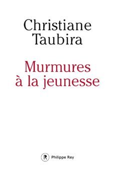 murmures a la jeunesse-christiane taubira-9782848765297