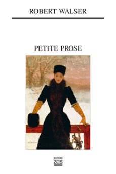 petite prose (ebook)-robert walser-9782889270897