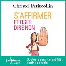 s'affirmer oser dire non (audiolibro)-christel petitcollin-9782889534197