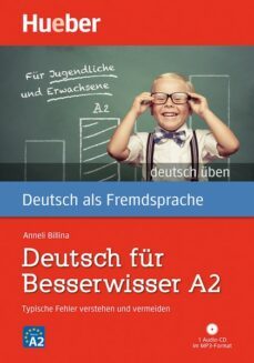deutsch fur besserwisser a2: typische fehler verstehen und vermeiden / buch mit mp3-cd (gram)-9783190174997