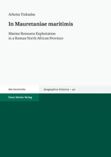 in mauretaniae maritimis (ebook)-athena trakadas-9783515122597