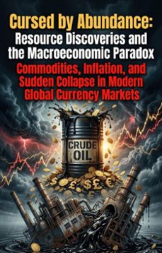 cursed by abundance: resource discoveries and the macroeconomic paradox (ebook)-alberto e. cimino-9783565333097