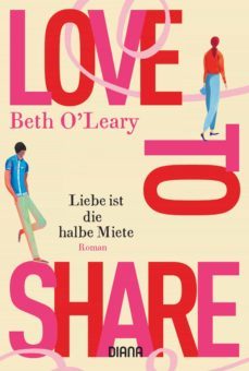 love to share  liebe ist die halbe miete (ebook)-beth o leary-9783641235697