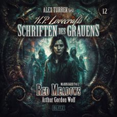 h. p. lovecrafts schriften des grauens - folge 12: red meadows (audiolibro)-arthur gordon wolf-9783689846497