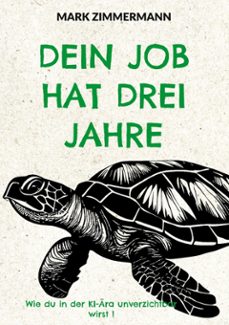 dein job hat drei jahre (ebook)-mark zimmermann-9783695797097