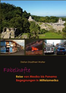 fabelhafte reise von mexiko bis panama (ebook)-9783695798797