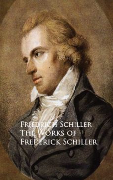 the works of frederick schiller (ebook)-friedrich schiller-9783736408197