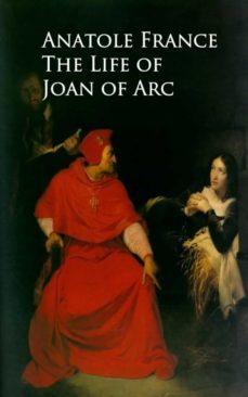 the life of joan of arc (ebook)-anatole france-9783736410497