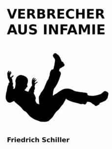 verbrecher aus infamie (ebook)-friedrich schiller-9783755772897