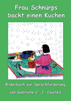 frau schnurps backt einen kuchen (ebook)-gabrielle c. j. couillez-9783769365597
