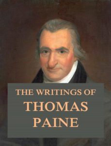 the writings of thomas paine (ebook)-thomas paine-9783849652197