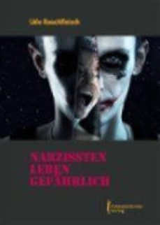 narzissten leben gefahrlich (ebook)-udo rauchfleisch-9783863617097