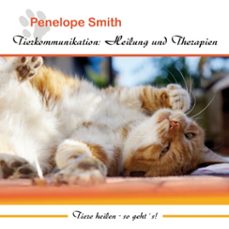 tierkommunikation: heilung und therapien (audiolibro)-penelope smith-9783946433897