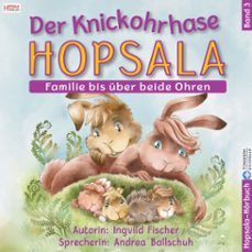 der knickohrhase hopsala - band 3 (audiolibro)-ingvild fischer-9783950511697
