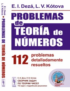 problemas de teoria de numeros: 112 problemas detalladamente resu eltos-e.i. deza-9785396011397