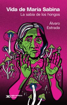 vida de maria sabina (ebook)-álvaro estrada-9786070312397