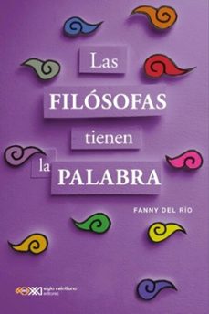 las filosofas tienen la palabra (ebook)-fanny del río-9786070315497