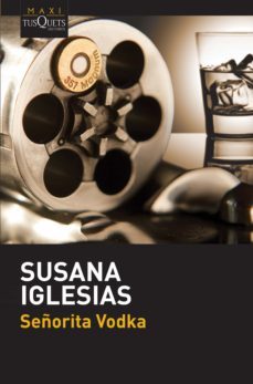 señorita vodka (ebook)-susana iglesias-9786070784897