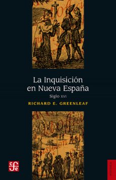 la inquisicion en nueva españa, siglo xvi (ebook)-9786071666697