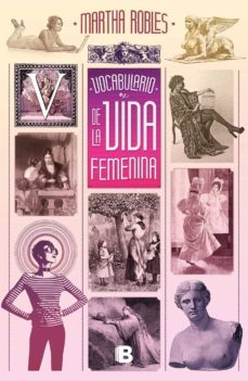 vocabulario de la vida femenina (ebook)-9786073172097