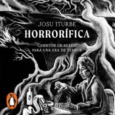 horrorifica (audiolibro)-josu iturbe-9786073860697