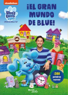 las pistas de blue y tu. ¡el gran mundo de blue!-9786073902397