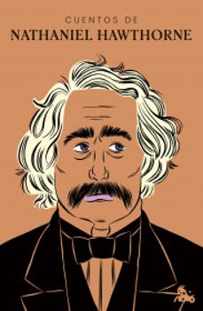 cuentos de nathaniel hawthorne-9786073910897