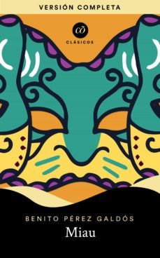 miau (ebook)-benito perez galdos-9786074570397