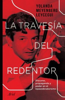 la travesia del redentor (ebook)-yolanda meyenberg leycegui-9786075695297