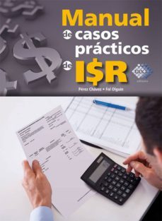 manual de casos practicos de isr 2017 (ebook)-jose perez chavez-raymundo fol olguin-9786076290897
