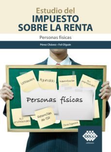 estudio del impuesto sobre la renta. personas físicas 2019 (ebook)-jose perez chavez-raymundo fol olguin-9786076293997