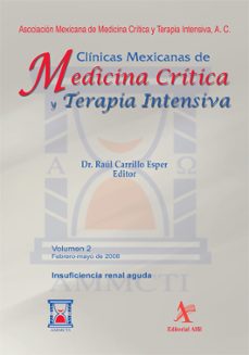 insuficiencia renal aguda vol. 02 (ebook)-raúl carillo esper-manuel antonio díaz de león ponce-9786077410997