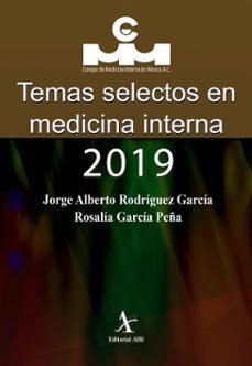 temas selectos en medicina interna 2019 (ebook)-jorge alberto rodríguez garcía-rosalía garcía peña-9786077415497