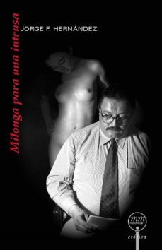 milonga para una intrusa (ebook)-jorge f. hernandez-9786078312597