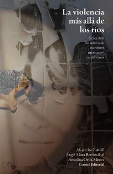 la violencia mas alla de los rios (ebook)-9786078918997