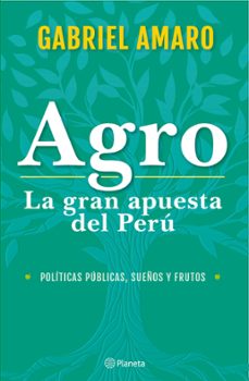 agro: la gran apuesta del peru (ebook)-9786123198497
