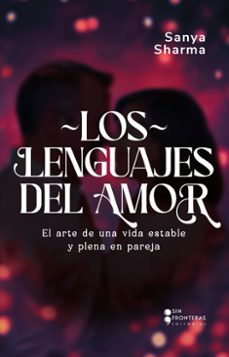 los lenguajes del amor (ebook)-sanya sharma-9786287820197