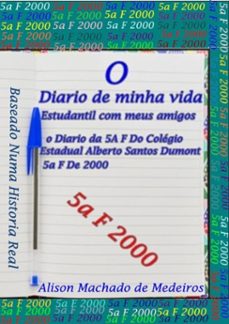 o diario de minha vida estudantil com meus amigos (ebook)-alison machado de medeiros-9786500109597