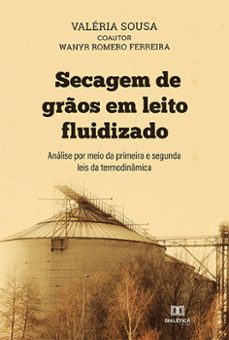 secagem de gros em leito fluidizado (ebook)-valéria sousa-wanyr romero ferreira-9786525214597