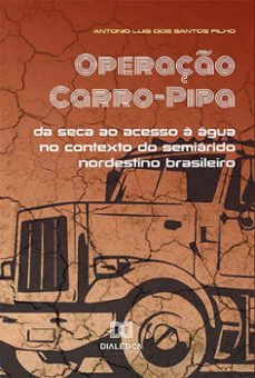 operaço carro-pipa (ebook)-antonio luis dos santos filho-9786525220697