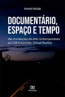 documentario, espaço e tempo (ebook)-andré hallak-9786525262697